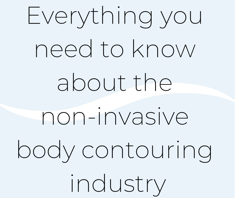 The Evolution of the Non-surgical Body Contouring Industry